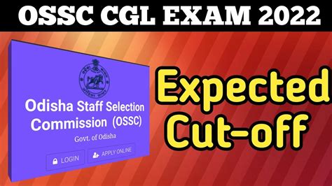 OSSC CGL2023 CUT OFF Odisha CGL Exam Expected Cut Off CGL Exam