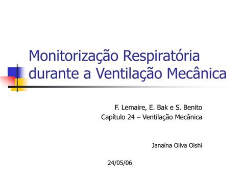 Ppt Monitoriza O Respirat Ria Durante A Ventila O Mec Nica