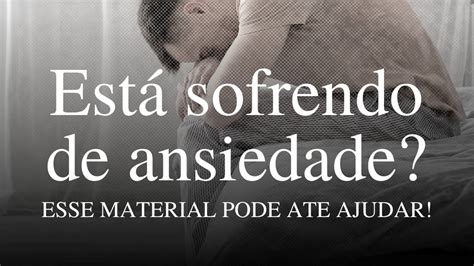 Desperte Sua Coragem Interior Aprenda A Enfrentar A Ansiedade E Viva A