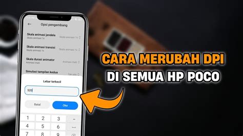 Cara Mengubah Dpi Di Semua Hp Poco Youtube