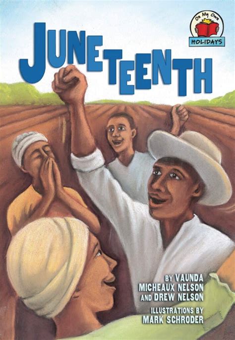 Books For Kids Juneteenth Barbara Lowell Childrens Book Author