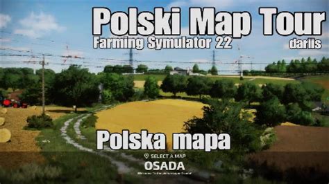 Osada Polski Map Tour Prezentacja Konsole Farming Simulator 22 PS4