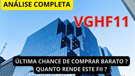 VGHF11 FII ESTÁ SUBINDO E PAGANDO BONS DIVIDENDOS ANÁLISE COMPLETA