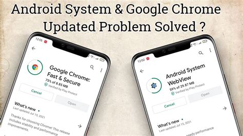 Android System WebView Google Chrome Updated Problem Solved Android