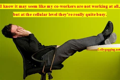 Quotes About Lazy Employees. QuotesGram