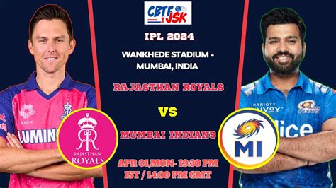 Mumbai Indians Vs Rajasthan Royals Today Match Prediction And Live Odds