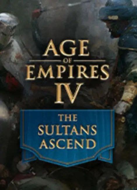 Buy Age Of Empires Iv The Sultans Ascend Dlc Global Pc Steam