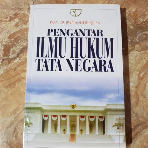 Jual BUKU ORIGINAL PENGANTAR ILMU HUKUM TATA NEGARA JIMLY ASSHIDDIQIE