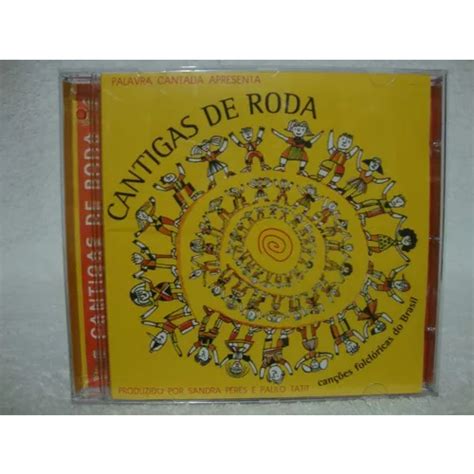 Cd Original Palavra Cantada Cantigas De Roda Shopee Brasil