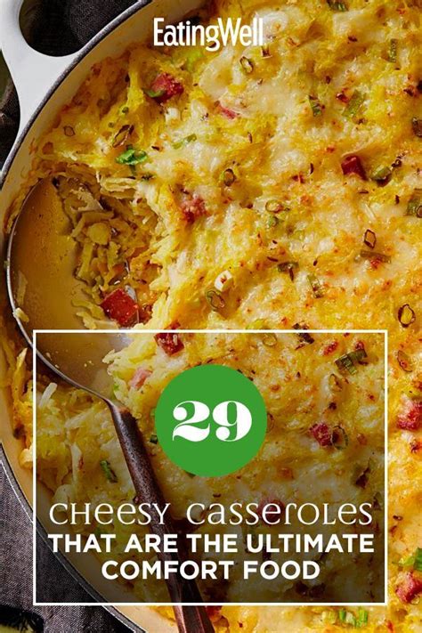 a casserole is shown with the words 29 cheesy casseroles that are the ...