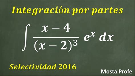 Cómo Resolver Integrales Complejas Paso a Paso Técnica de Integración