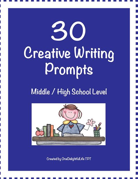 30 Creative Writing Prompts - One Delightful Life