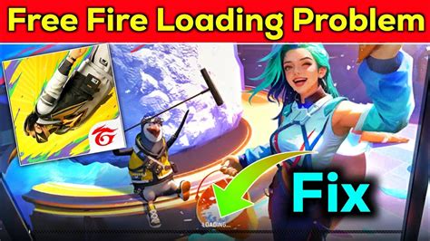 Free Fire Loading Problem Free Fire Kyon Nahin Chal Raha Hai Free