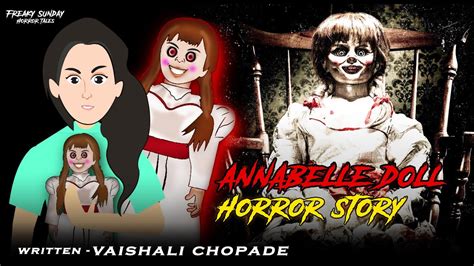 Annabelle Doll Horror Story Horror Story Horrorshorts Hindi