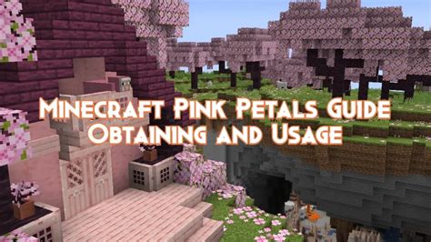 Minecraft Pink Petals Guide: Obtaining and Usage - Pillar Of Gaming