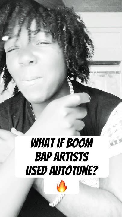 What If Boom Bap Artists Used Autotune 🤔🤫 Youtube