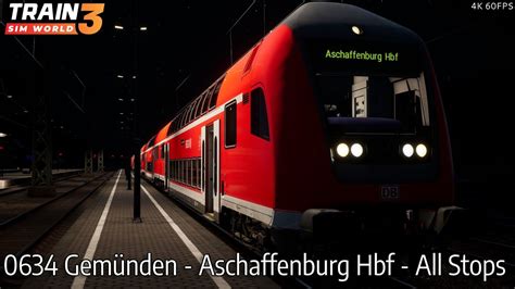 0634 Gemünden Aschaffenburg Hbf All Stops Main Spessart Bahn