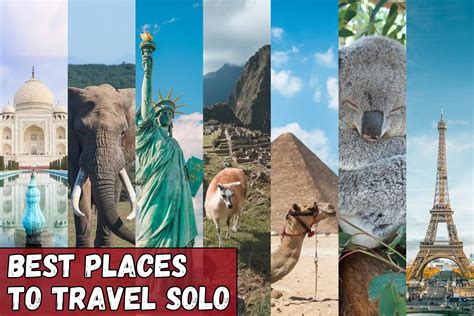 Best Places To Solo Travel All Countries Ranked