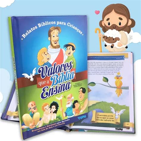 Livro Valores Que A Bíblia Ensina Infantil Histórias Ilustradas E