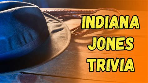 Quiz: These 75 Indiana Jones Trivia Questions do NOT Belong in a Museum ...