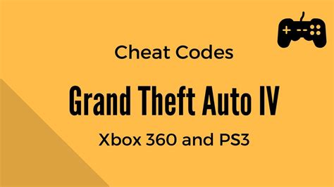 Grand Theft Auto IV GTA 4 All Cheat Codes Xbox 360 And Playstation