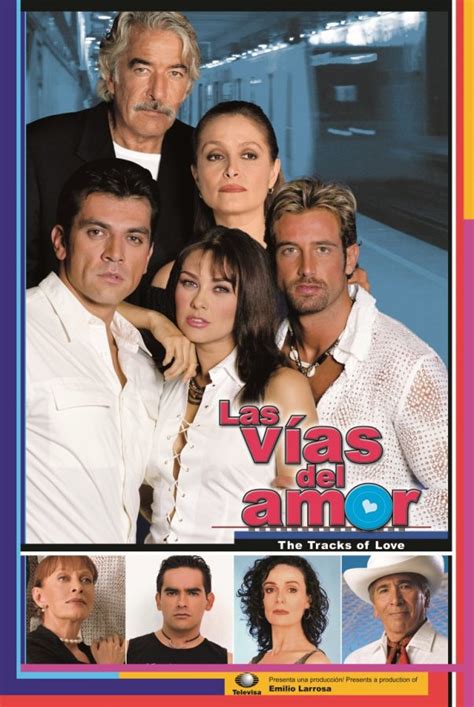 Las Vías Del Amor Noti Novelas