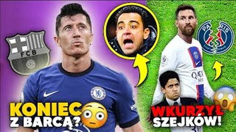 Tego Jeszcze Nie By O Lewy Odejdzie Z Fc Barcelony Messi Wkurzy