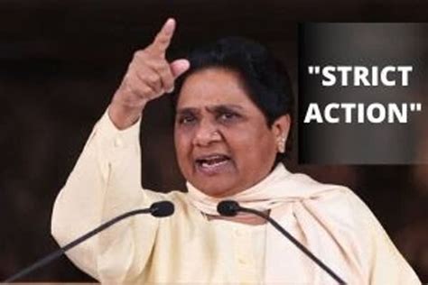 Mayawati Demands Strict Action Against Bjp Mp For Beating Up Dalit Officer