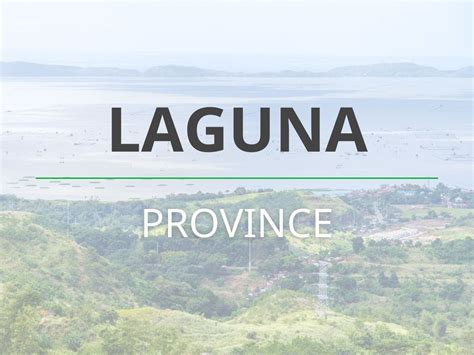 HISTORY OF LAGUNA - Living in Laguna: Guide to your new home