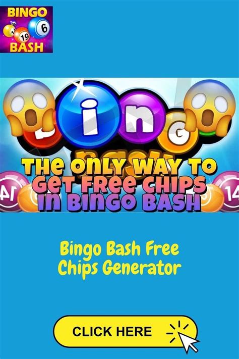 You Like To Play Bingo Bash But You Can‘t Get Far With Your Chips Then