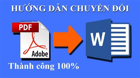 Huong Dan Chuyen Doi Pdf Sang Word Printable Templates Free