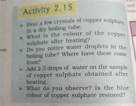 Activity 2 15 Heat A Few Crystals Of Copper Sulphate In A Dry Boiling T