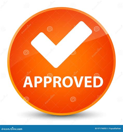 Approved Validate Icon Elegant Orange Round Button Stock Illustration