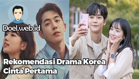 8 Rekomendasi Drama Korea Cinta Pertama Penuh Dengan Kisah Romantis