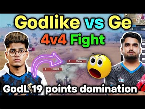 Godlike Vs Global Esports 4v4 Fight GodL 19 Points With 3 YouTube