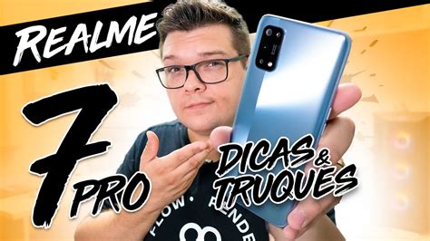 Realme 7 Pro Top 10 Dicas And Truques Pra Você Aproveitar 100 Dele Youtube