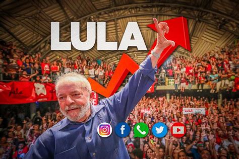 Pesquisa Aponta Crescimento De Lula E Do Pt Nas Redes Sociais Pt Sp