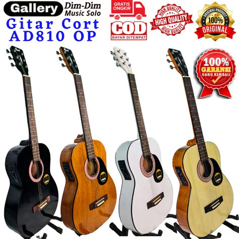 Jual Gitar Akustik Elektrik Cort AD 810 OP Sudah Tanam Besi Bonus Tas