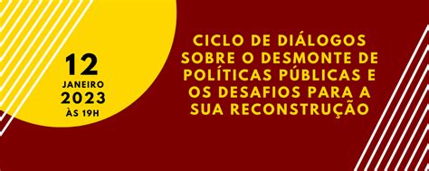 Ciclo De Diálogos Sobre O Desmonte De Políticas Públicas Ppfh