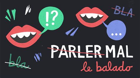 Parler Mal Le Balado