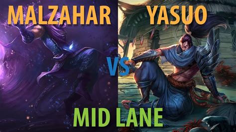 Malzahar Vs Yasuo Mid Lane Season Victory League Of Legends