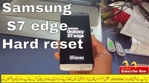 Samsung S Edge Hard Reset Pattern Remove Without Pc Youtube