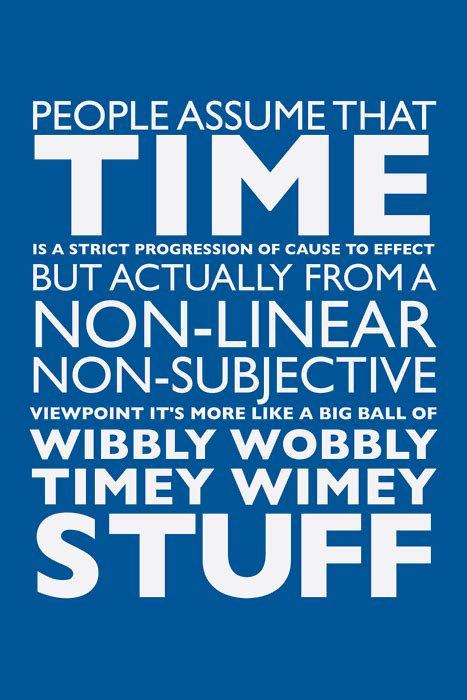 Doctor Who Quotes Timey Wimey