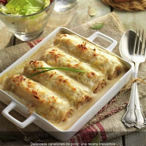 Deliciosos Canelones De Pollo Una Receta Irresistible Victors Alta