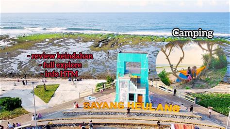 Camping Di Pantai Sayang Heulang Review Terbaru Youtube