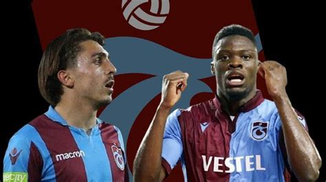 Trabzonspor Da Galatasaray Ma Ncesi Caleb Ekuban Ve Abd Lkadir M R