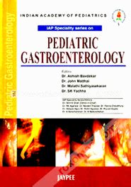 Pediatric Gastroenterology Iap Speciality Series Paperback Ashish