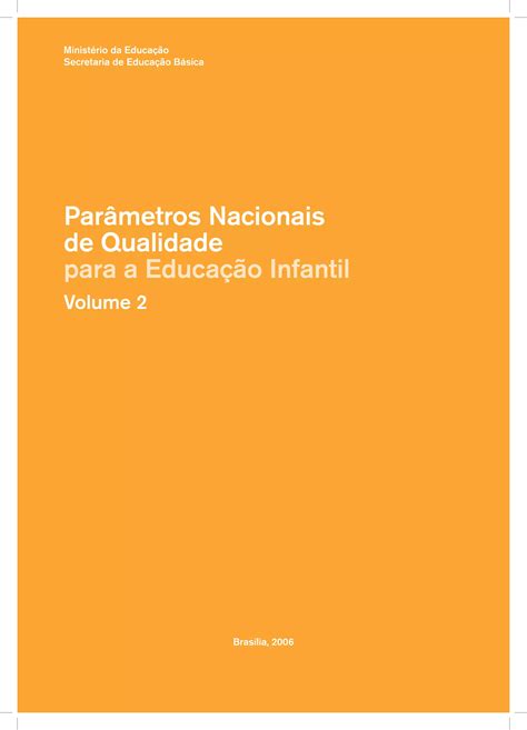 Parâmetros Nacionais de Qualidade para a Ed Infantil vol 2 PDF