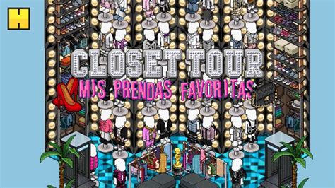 Closet Tour 🔥 Mis Prendas Favoritas 👜👟 Habbo Es Reducciontv