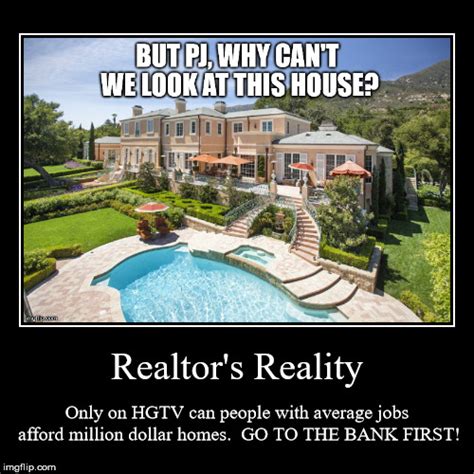 Realtors Reality Imgflip